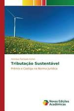 Tributacao Sustentavel: A Cultura Do Estudo Autonomo