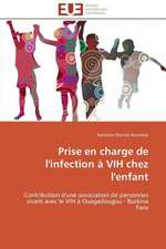 Prise En Charge de L'Infection a Vih Chez L'Enfant: Approche Pheno-Corpusculaire