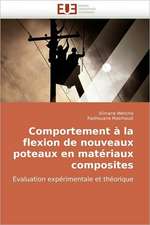 Comportement à la flexion de nouveaux poteaux en matériaux composites