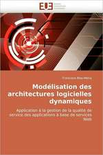 Modelisation Des Architectures Logicielles Dynamiques