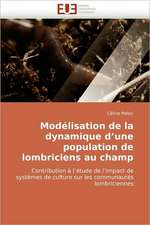 Modelisation de La Dynamique D Une Population de Lombriciens Au Champ: Diversite Et Conflit