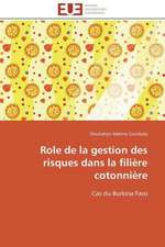 Role de La Gestion Des Risques Dans La Filiere Cotonniere