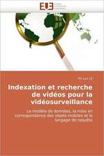 Indexation et recherche de vidéos pour la vidéosurveillance