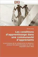 Les conditions d'apprentissage dans une communauté d'apprenants