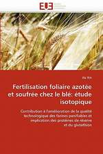 Fertilisation Foliaire Azotee Et Soufree Chez Le Ble