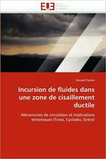 Incursion de Fluides Dans Une Zone de Cisaillement Ductile: Etude Isotopique