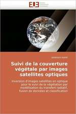 Suivi de la couverture végétale par images satellites optiques