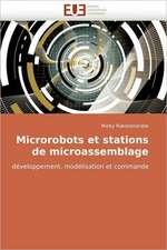 Microrobots Et Stations de Microassemblage: Interface D''Une Citoyennete Interculturelle