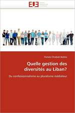 Quelle Gestion Des Diversites Au Liban?