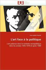 L''Art Face a la Politique