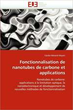 Fonctionnalisation de nanotubes de carbone et applications