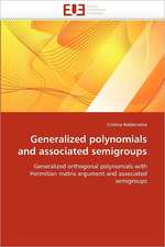 Generalized Polynomials and Associated Semigroups: Etancheite Des Toitures de Terre