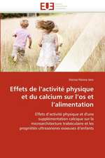 Effets de l'activité physique et du calcium sur l'os et l'alimentation