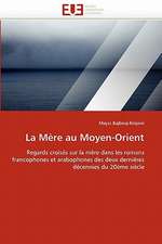 La Mère au Moyen-Orient