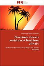 Féminisme africain-américain et féminisme africain