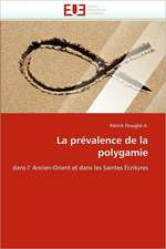 La prévalence de la polygamie