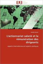 L''actionnariat salarié et la rémunération des dirigeants