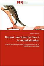 Bassari, Une Identite Face a la Mondialisation