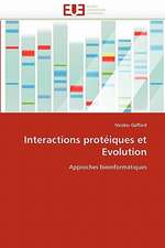 Interactions Proteiques Et Evolution: Independance Ou Correspondance