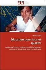 Éducation pour tous et qualité