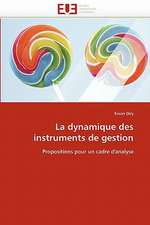 La dynamique des instruments de gestion