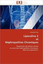 Lipocaline 2 et Néphropathies Chroniques