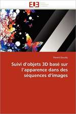 Suivi D''Objets 3D Base Sur L''Apparence Dans Des Sequences D''Images