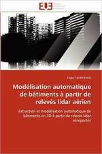 Modelisation Automatique de Batiments a Partir de Releves Lidar Aerien: Quel Est Le Meilleur Traducteur Technique?