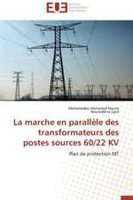 La Marche En Parallele Des Transformateurs Des Postes Sources 60/22 Kv: Un Cas Pratique