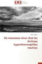 de Nouveaux Virus Chez Les Archaea Hyperthermophiles Marines