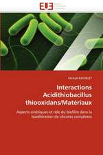 Interactions Acidithiobacillus thiooxidans/Matériaux