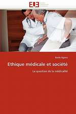 Ethique médicale et société