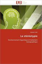 La Stereotypie: La Regulation Du Flux Optique