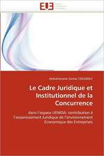 Le Cadre Juridique Et Institutionnel de La Concurrence