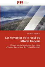 Les tempêtes et le recul du littoral français