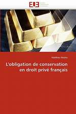 L'obligation de conservation en droit privé français