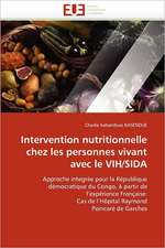 Intervention Nutritionnelle Chez Les Personnes Vivant Avec Le Vih/Sida: Conception Optique Et Hyperfrequence