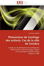 Phénomène de Confiage des enfants: Cas de la ville de Conakry