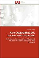 Auto-Adaptabilité des Services Web Orchestrés