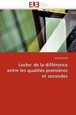 Locke: de la différence entre les qualités premières et secondes