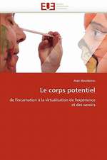 Le Corps Potentiel