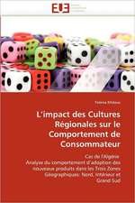 L''impact des Cultures Régionales sur le Comportement de Consommateur