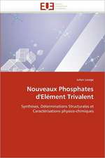 Nouveaux Phosphates D'Element Trivalent