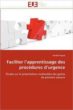 Faciliter L''Apprentissage Des Procedures D''Urgence