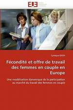 Fécondité et offre de travail des femmes en couple en Europe