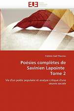 Poesies Completes de Savinien Lapointe Tome 2