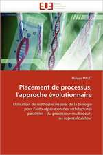 Placement de Processus, L'Approche Evolutionnaire