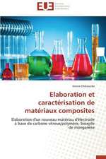 Elaboration Et Caracterisation de Materiaux Composites: Impact Du Stress Prenatal