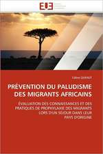 PRÉVENTION DU PALUDISME DES MIGRANTS AFRICAINS