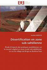 Désertification en zone sub-sahélienne